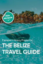 Load image into Gallery viewer, Belize Travel Guide (2024 Revision)
